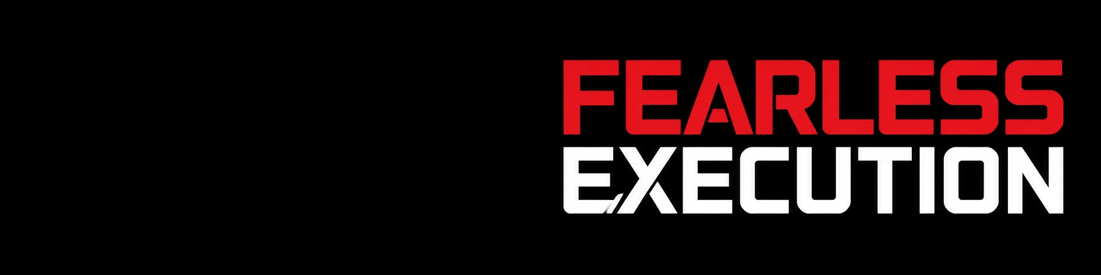 Fearless Execution quote LinkedIn banner for a professional profile