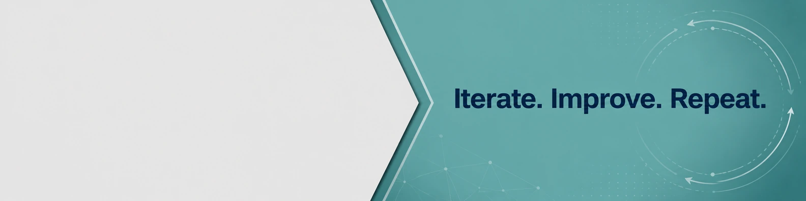 Iterate Improve Repeat quote LinkedIn banner for a professional profile