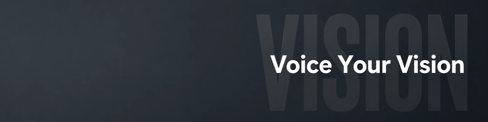 Voice Your Vision quote LinkedIn banner for a professional profile